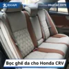 Bọc ghế da cho Honda CRV