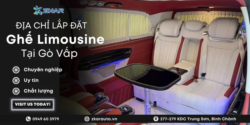 Độ ghế Limousine cho ô tô tại Gò Vấp | Giá tốt - Thi công nhanh