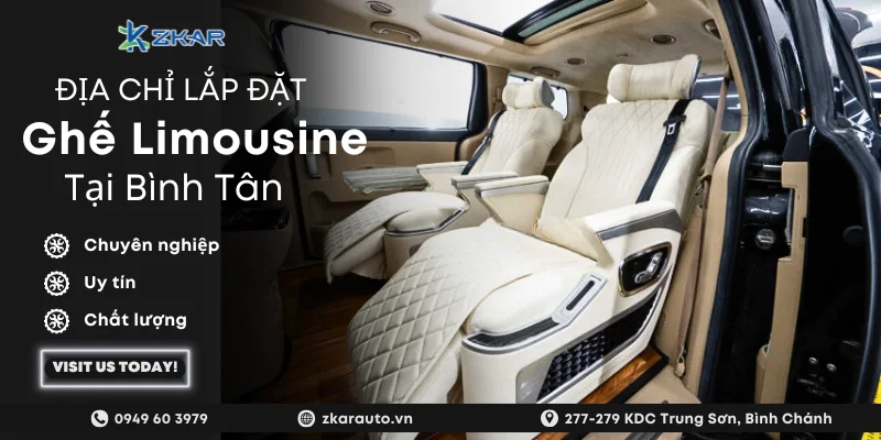 Độ ghế Limousine cho ô tô tại Bình Tân | Giá tốt - Thi công nhanh