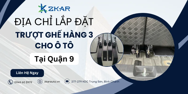 Trung Tâm lắp đặt trượt ghế hàng 3 cho xe hơi tại quận 9