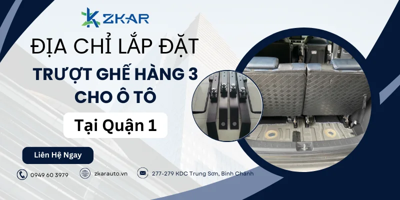 Trung Tâm lắp đặt trượt ghế hàng 3 cho xe hơi tại quận 1