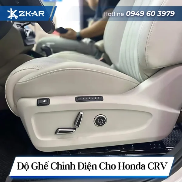 Độ Ghế Chỉnh Điện Cho Honda CRV