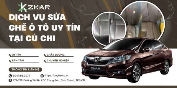 Sửa chữa ghế ô tô chuyên nghiệp tại Củ Chi